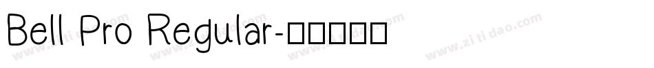 Bell Pro Regular字体转换